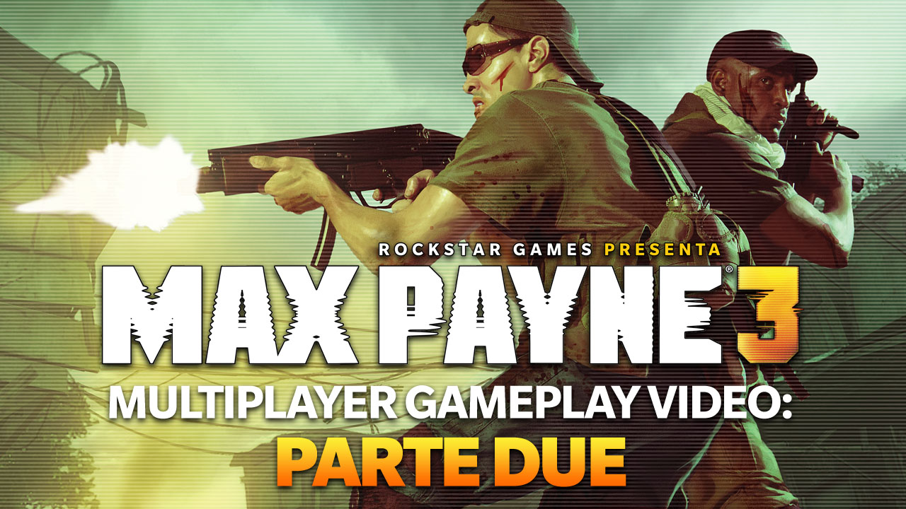 max payne 3 Multiplayer2 IT